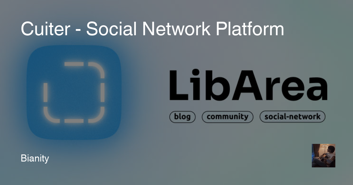 Cuiter - Social Network Platform | LibArea
